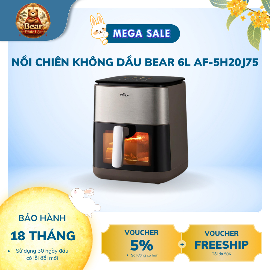 Nồi chiên không dầu Bear 6L AF-5H20J75 - Bear Phúc Lộc - Bảo hành 18 tháng & sử dụng 30 ngày đầu có 
