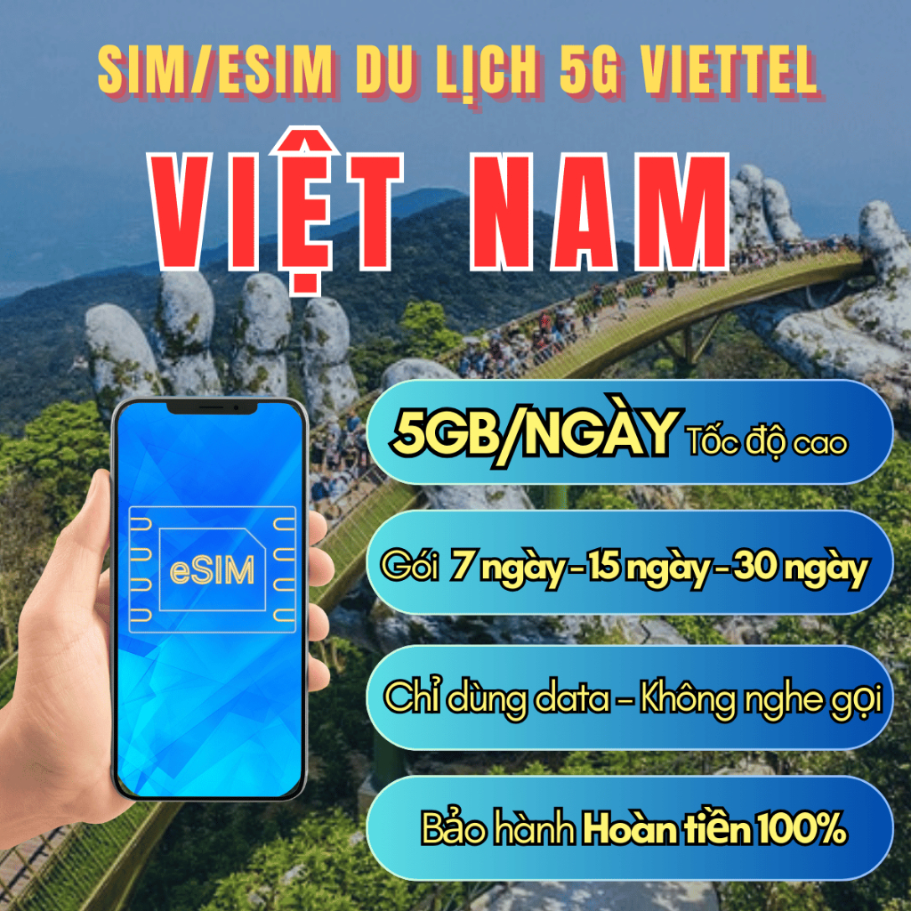 ESIM DATA NGẮN NGÀY VIETTEL 5G TẶNG 5GB/NGÀY TỐC ĐỘ CAO DÙNG 7-30 NGÀY MIỄN PHÍ