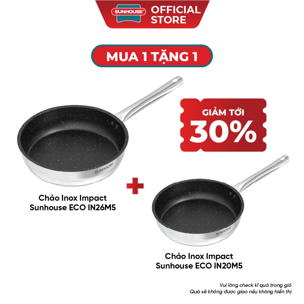 [Mua 1 Tặng 1] Chảo Inox Impact Sunhouse ECO IN26M5 SIZE 26 + Chảo Inox Impact Sunhouse ECO IN26M5 S