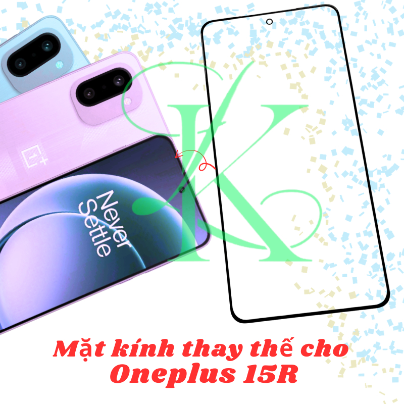 Kính ép trên màn hình dành cho OnePlus 15R | kính ép dành cho OnePlus 15R