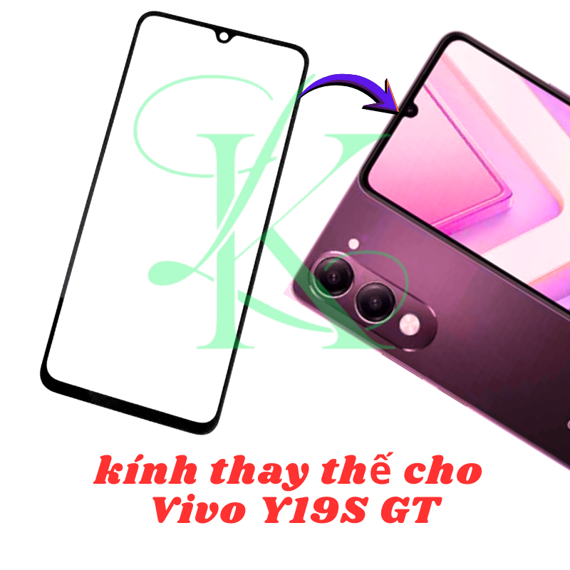 Kính ép trên màn hình dành cho Vivo Y19S GT | kính ép dành cho Vivo Y19S GT
