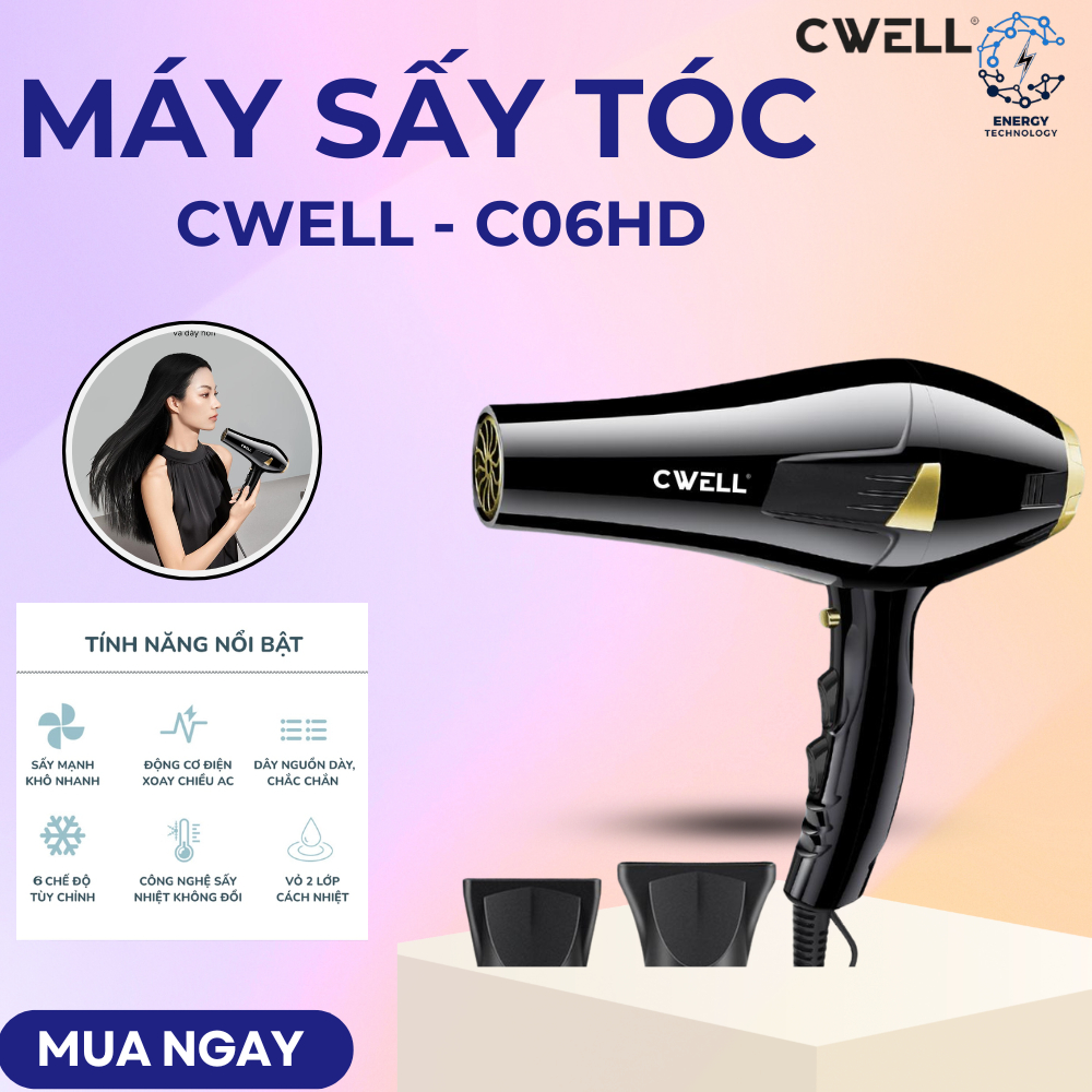 Máy sấy tóc CWELL C06HD, công suất 2500W  sấy tóc nhanh, khô đều, 3 mức nhiệt: Nóng – Ấm – Lạnh