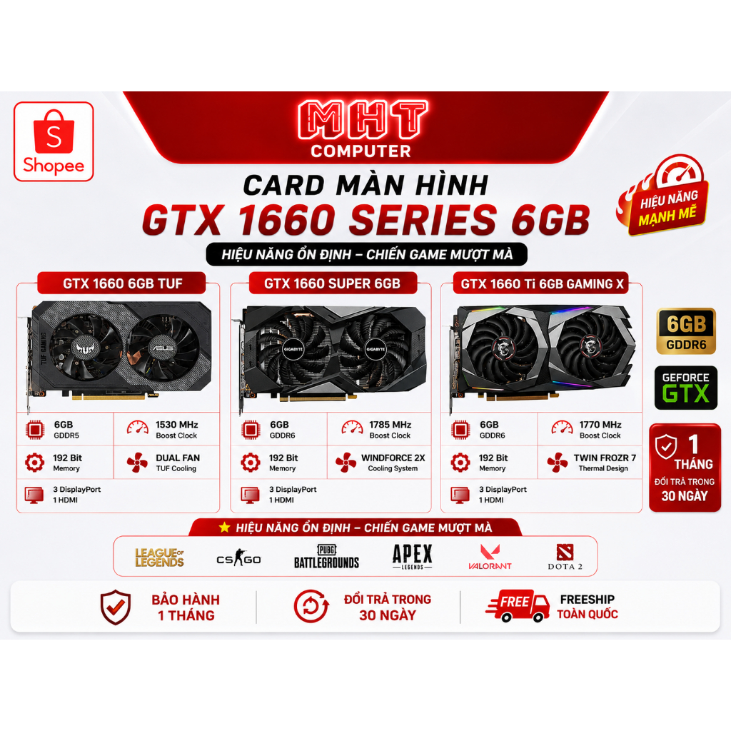 VGA Card màn hình GTX 1660 / 1660s - TI 6GB Hãng MSI/GIGABYTE/GALAX/COLORFUL/Asus