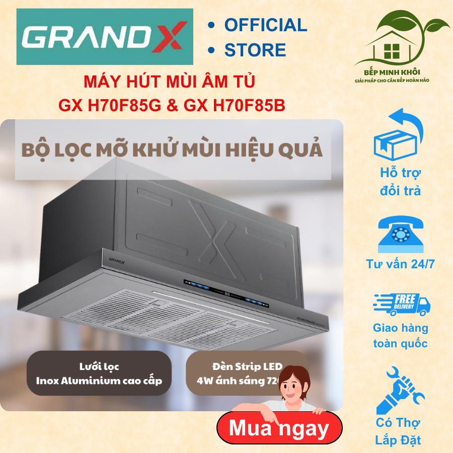 Máy hút hùi GX H70F85G / H70F85B GRANDX cao cấp động cơ Smart Inverter BLDC siêu tiết kiệm điện