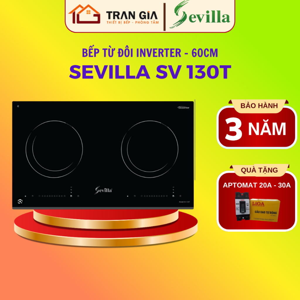 Bếp từ đôi Sevilla SV 130T | Bếp từ 600cm | Bếp từ đôi Inverter | Bảo hành chính hãng 3 năm