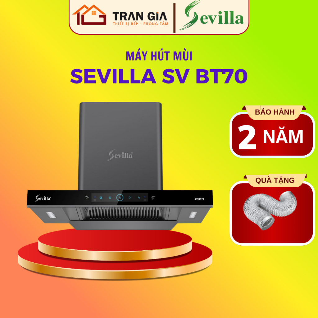 Máy hút mùi Sevilla BT70 | 70CM | Sevilla BT87 | Hút mùi chữ T SEVILLA SV BT70