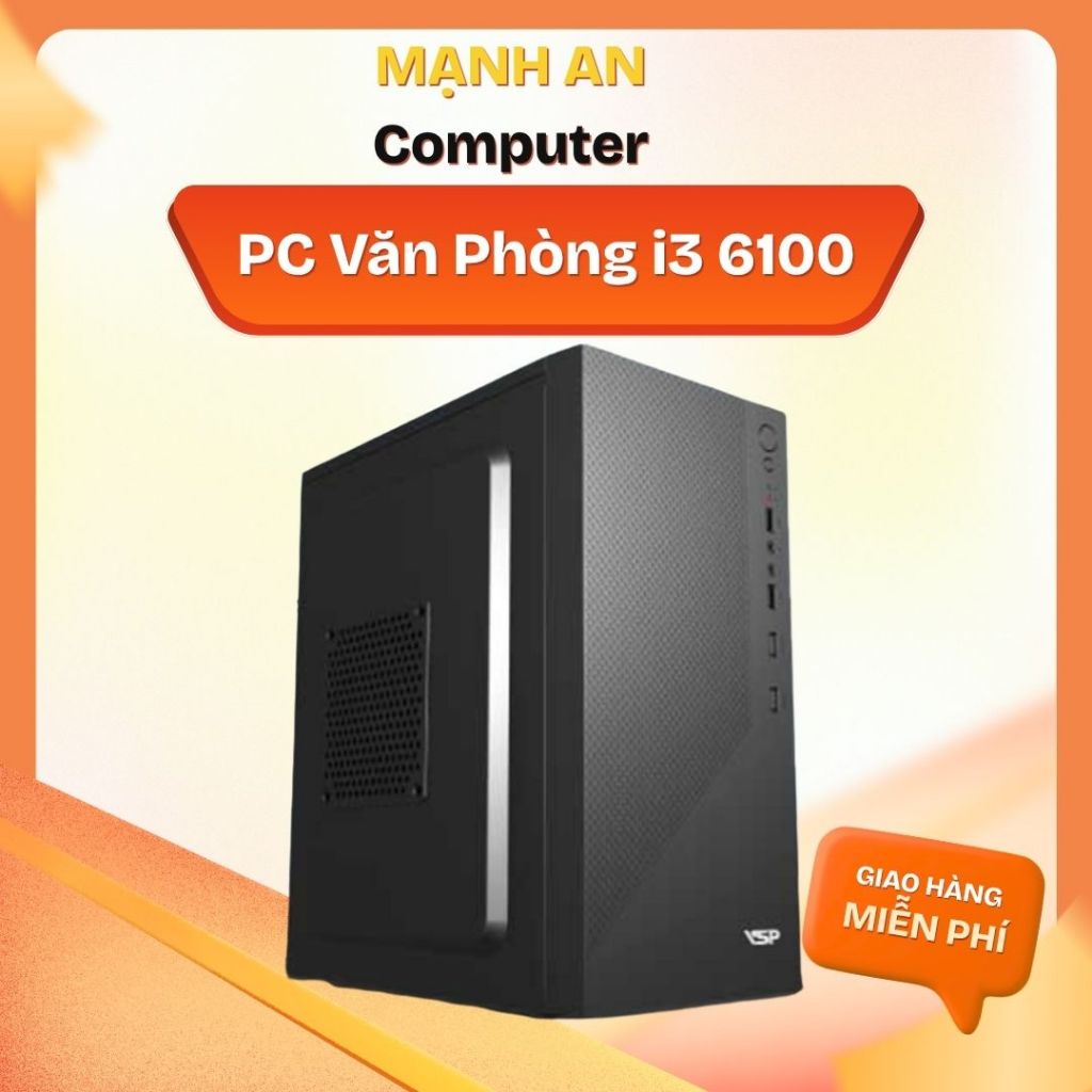 PC Văn Phòng i3 6100 Ram 8GB Main H110 SSD 120GB