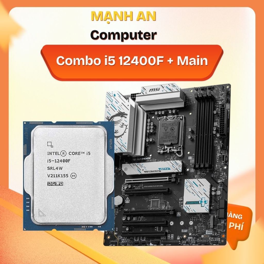 Bộ PC Combo i5 12400F + Main B760/ H610 Các Loại Hãng