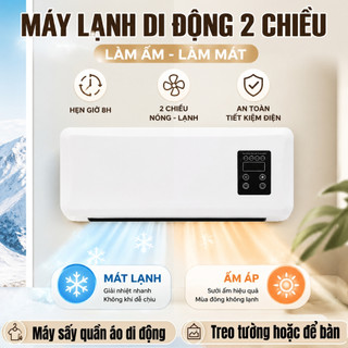 🔥Máy sưởi/điều hòa mini 2 trong 1 (Mát - Ấm) - Quạt sưởi treo/di động - Dùng phòng tắm, ngủ, gia đình.