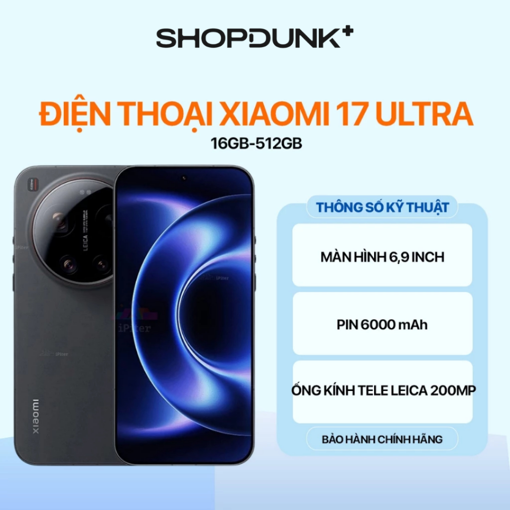 Điện Thoại Xiaomi 17 Ultra 16GB 512GB Chính Hãng