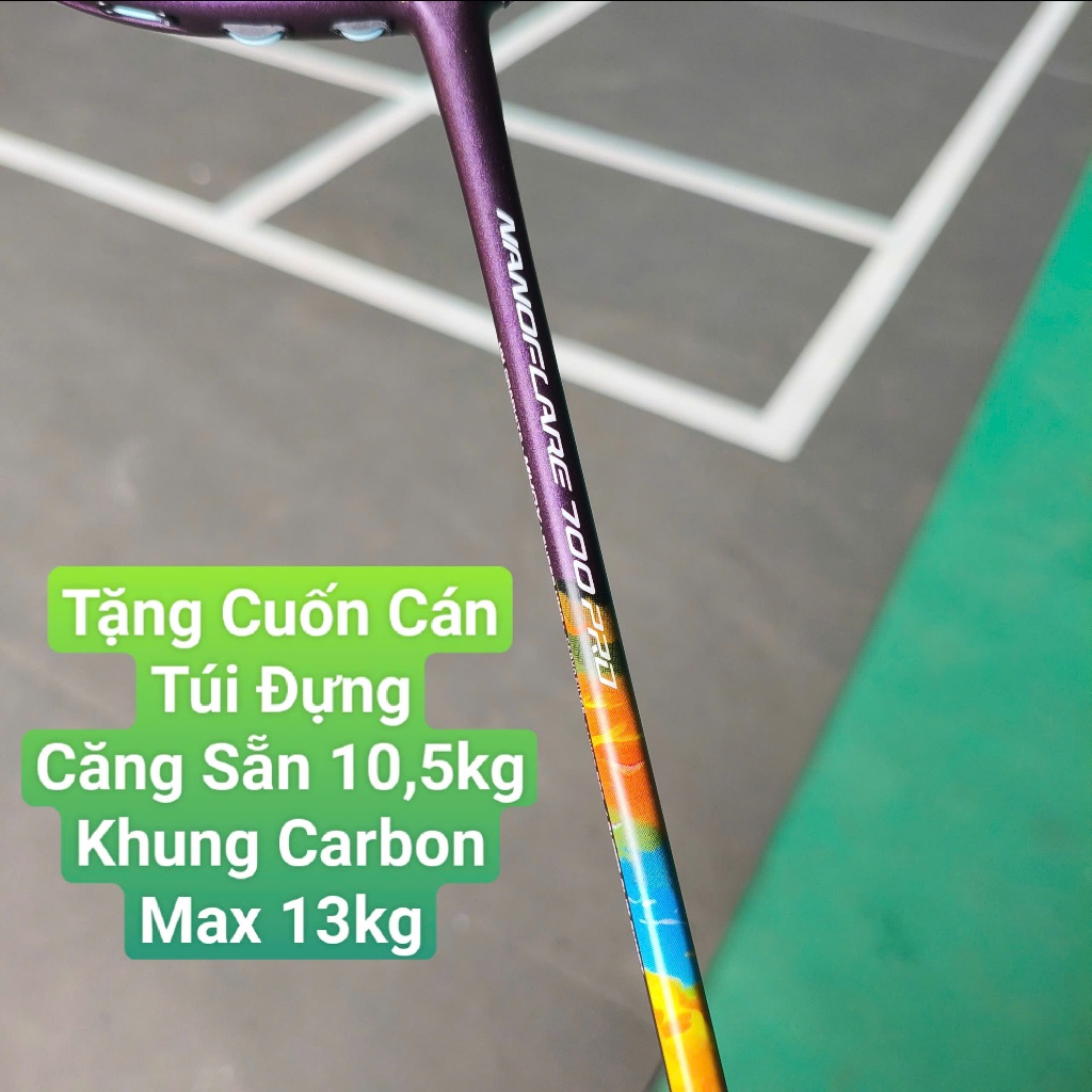 NANOFLARE 700 PRO Vợt cầu lông carbon NF700pro 4UG5  Số lượng Có Hạn.(Căng Sẵn 10kg