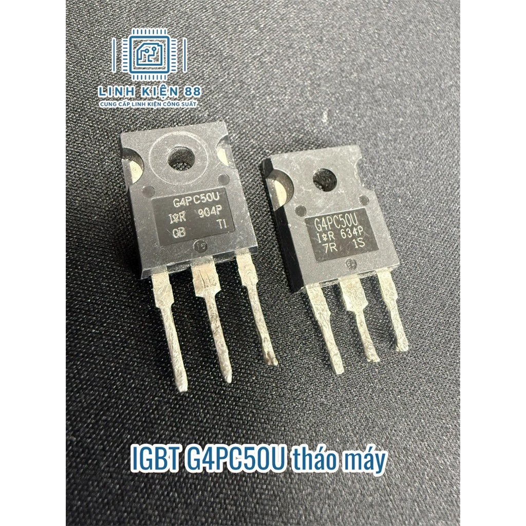 3 con IRG4PC50U G4PC50U G4PC50 55A 600V To-247 tháo máy