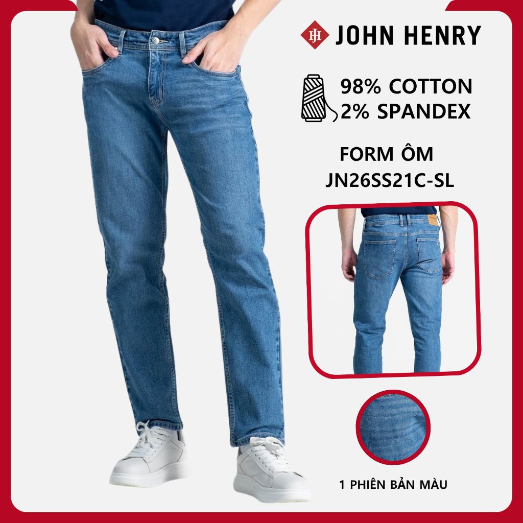 Quần Jean Dài Nam JOHN HENRY - JN26SS21C-SL - Form Ôm SLIMFIT - mềm mại tự nhiên, co giãn nhẹ