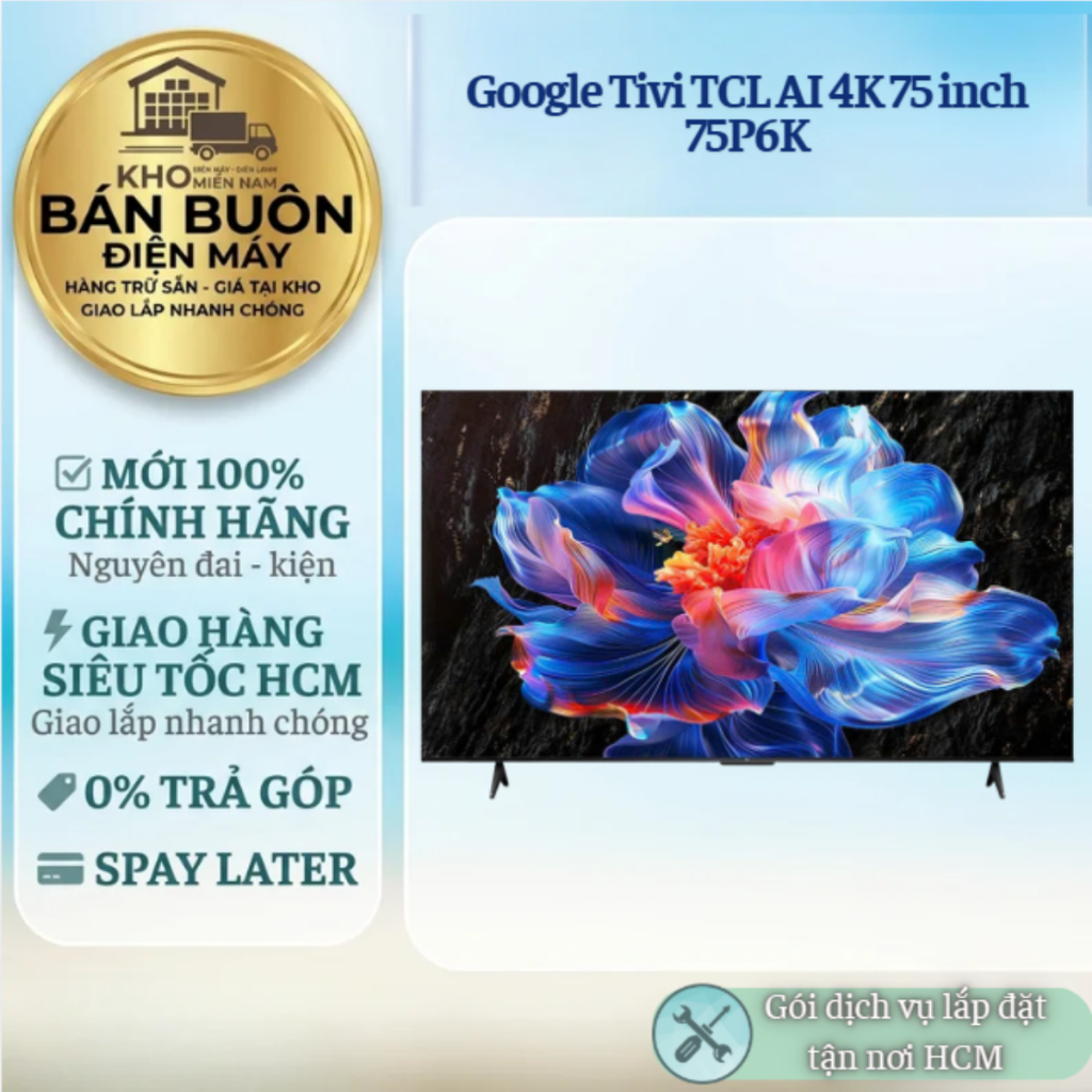 75P6K Smart Google Tivi TCL  – 75 inch, 4K HDR, AiPQ Processor, Viền kim loại siêu mỏng 75P6K