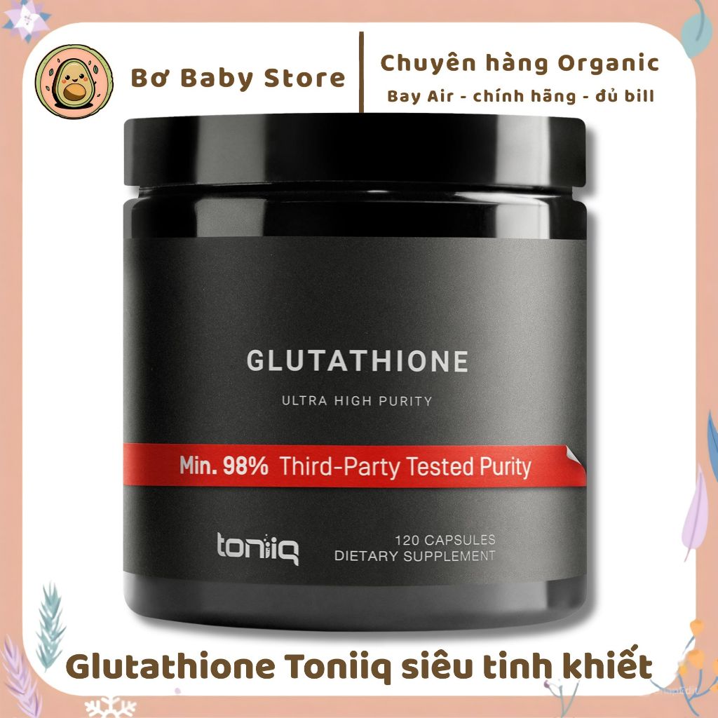 Viên Trắng Da Liều Cao Glutathione 1000mg Tinh Khiết Toniiq 120 Viên USA - Viên Uống Trắng Da Siêu T