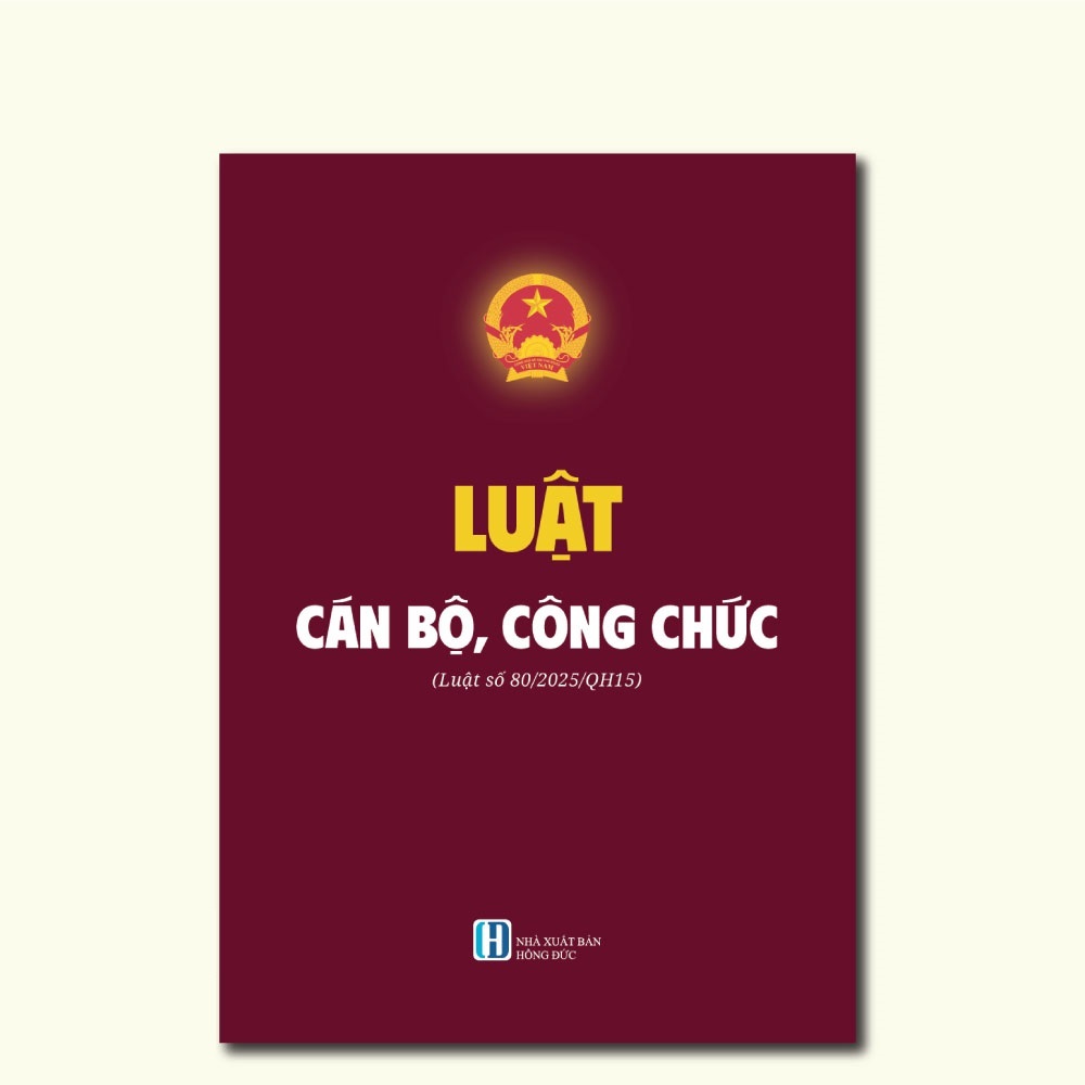 Sách - Luật Cán Bộ, Công Chức (Luật số 80/2025/QH15)