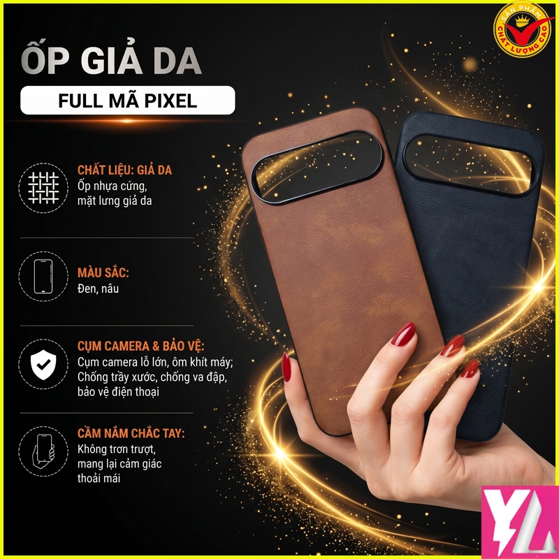 Ốp Lưng giả da Google Pixel 9/ Pixel 9 Pro/ Pixel 8/ Pixel 8 Pro/ Pixel 7/ Pixel 7 Pro/ Pixel 7A cao