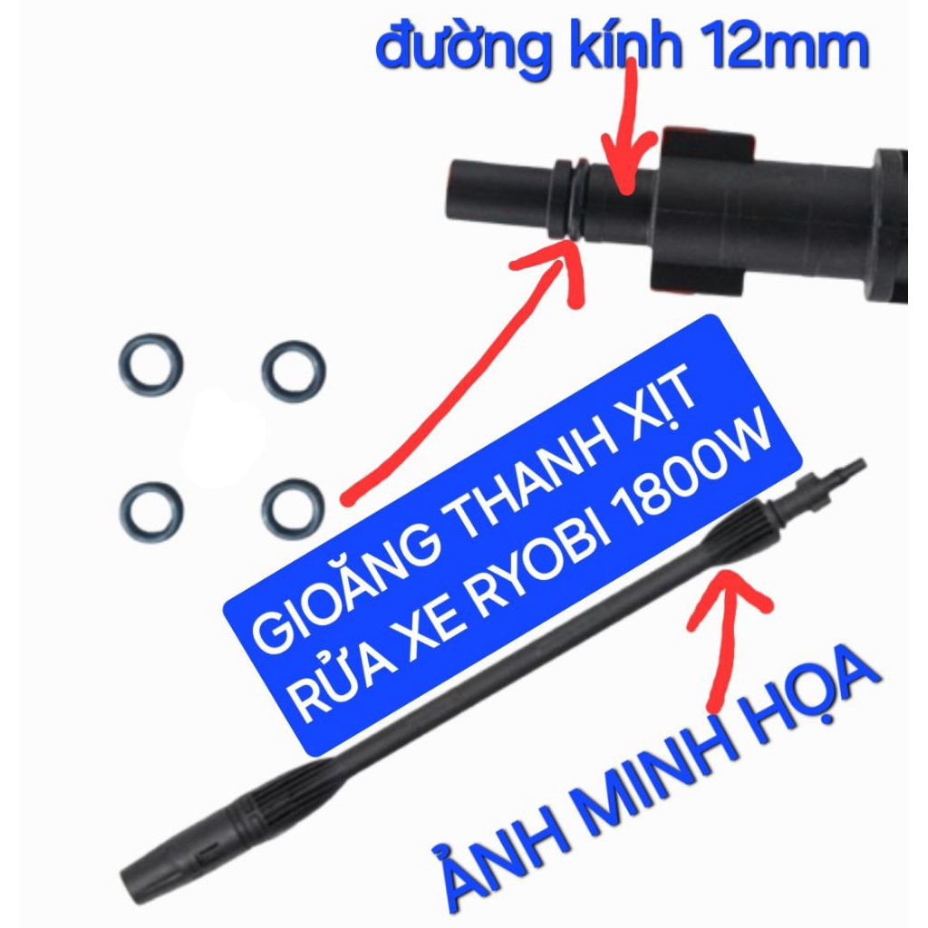 roăng thanh nối dài súng rửa xe ryobi 1800W,  roăng béc xịt ryobi1800W gioăng thanh nối dài ryobi 18