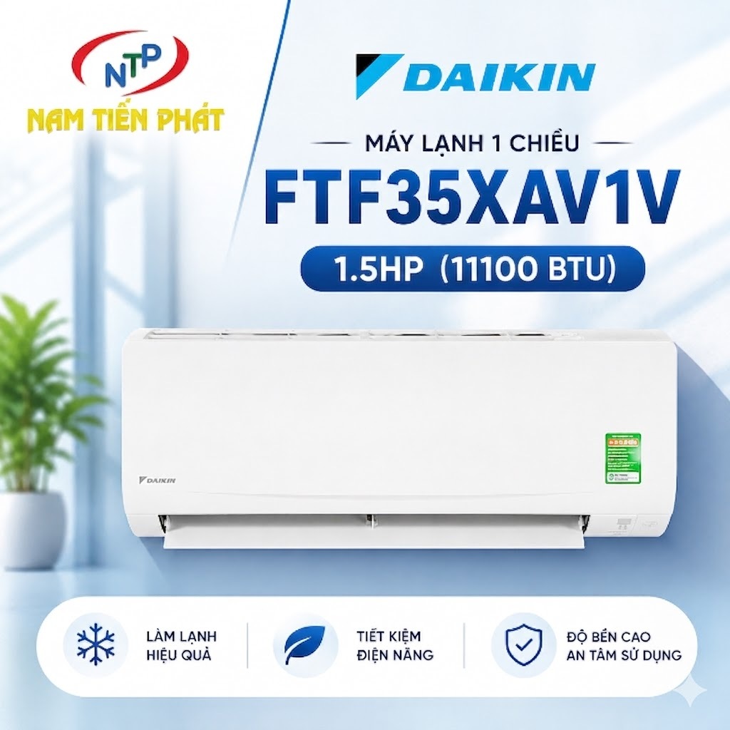 Máy Lạnh Daikin 1 chiều FTF35XAV1V 1.5HP (11100 BTU)