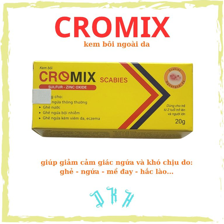 CROMIX SCABIES, kem bôi ghẻ ngứa (che tên), tuýp 20g.
