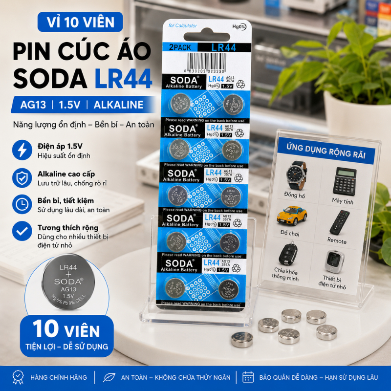 Pin Cúc Áo SODA LR44 AG13 1.5V Cao Cấp – Lưu Trữ Lâu, Chống Rò Rỉ, Bền Bỉ Theo Thời Gian