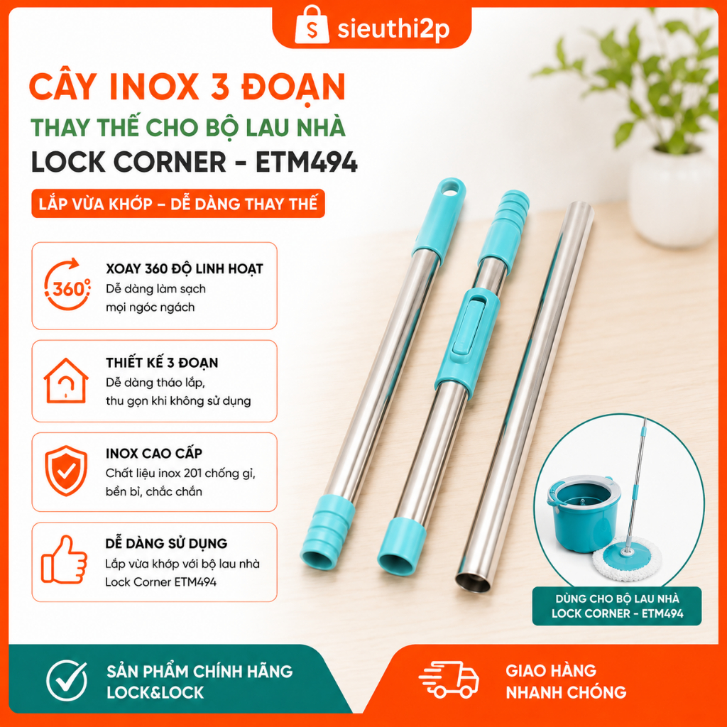 [Phụ kiện] Cây inox 3 đoạn Lock  ETM494 dùng được cho bộ cây lau nhà lock ETM494  và bộ cây lau nhà 