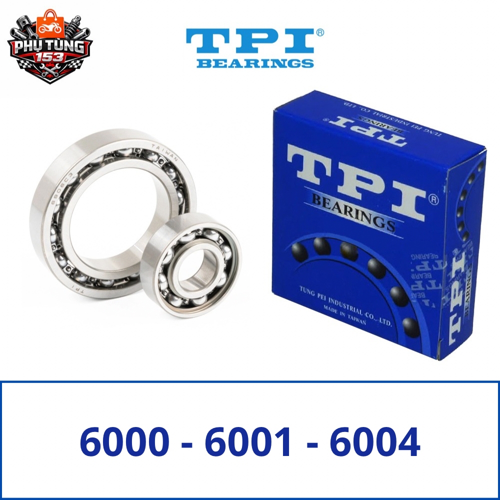 Bạc Đạn 6000 6001 6004 TPI Chính Hãng Đài Loan