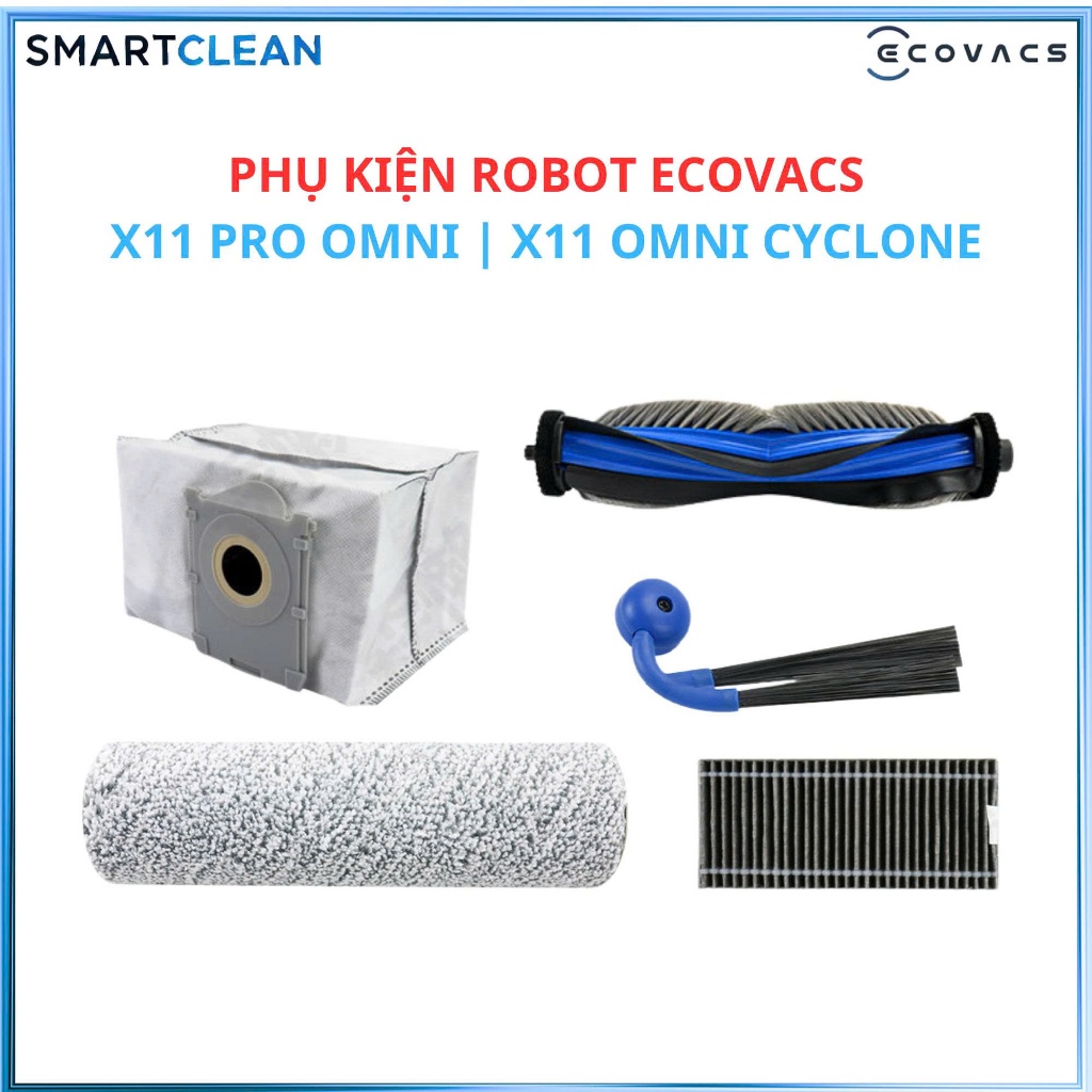 Phụ kiện robot hút bụi Ecovacs X11 Pro Omni | X11 OmniCyclone _ Phụ kiện thay thế