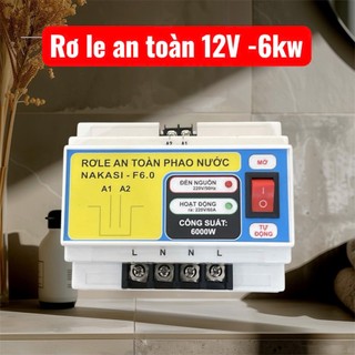 Rơ le phao bơm an toàn 12V -6000W Nakasi F6.0,chống giật, chống tràn, chống cạn tự động cho phao điện máy bơm nước