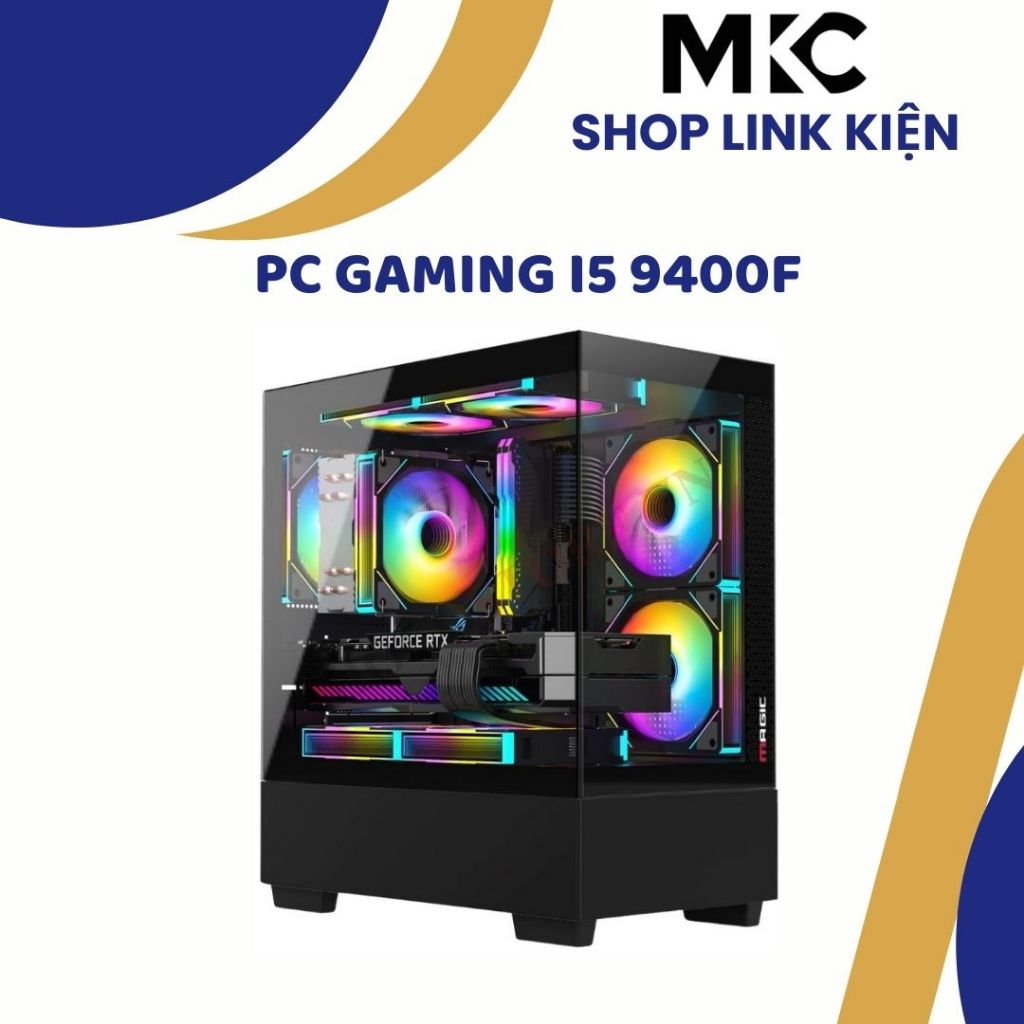 Bộ Máy Tính Để Bàn CPU i5 9400F Main B360 Ram 16GB Chiến Các Game Đơn Giản