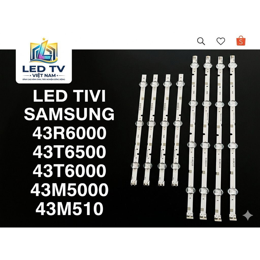 LED TIVI  SAMSUNG  43R6000/43T6500/43T6000/43M5000/43M5100 LED MỚI 100% 4 THANH LED MỖI THANH 7 BÓNG