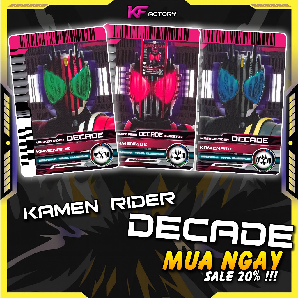 [K.FACTORY] CARD Kamen Rider DECADE - CARD chuẩn màu, in nét, không phai màu