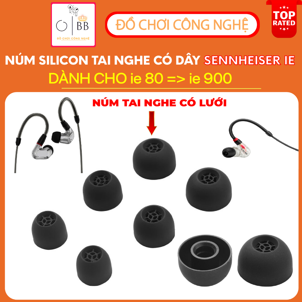 [NÚM SENNHEISER IE] BỘ 2 NÚM TAI NGHE SENNHEISER IE 80/100/100PRRO/200/300/600/800/900 MỀM MẠI CHỐNG