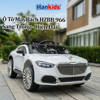 Xe Ô Tô Điện Trẻ Em Maybach HZBB 966 2 Động Cơ, Kết Nối Bluetooth, Tải 40kg Cho Bé 1-4 Tuổi HanKids