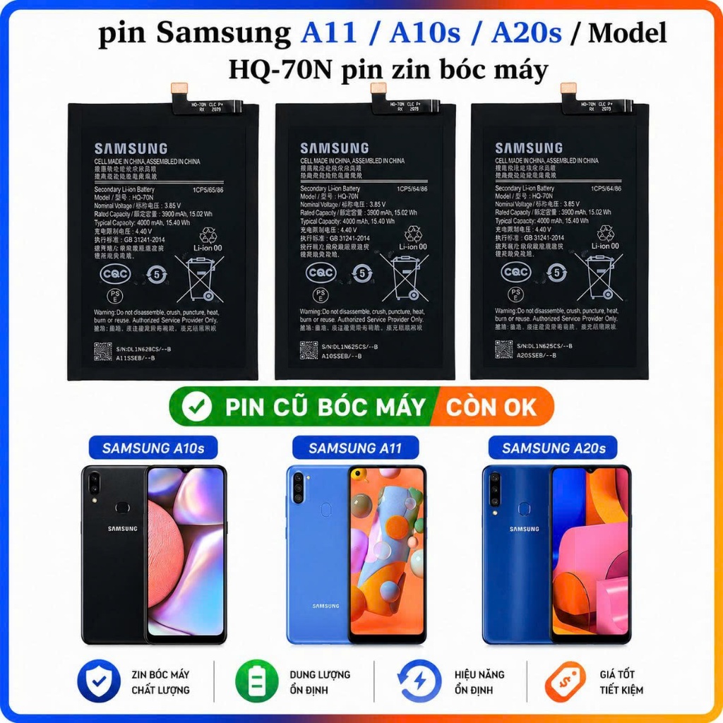 pin samsung HQ-70N / A11 / A10s / A20s , dùng chung ( cũ bóc máy ok)