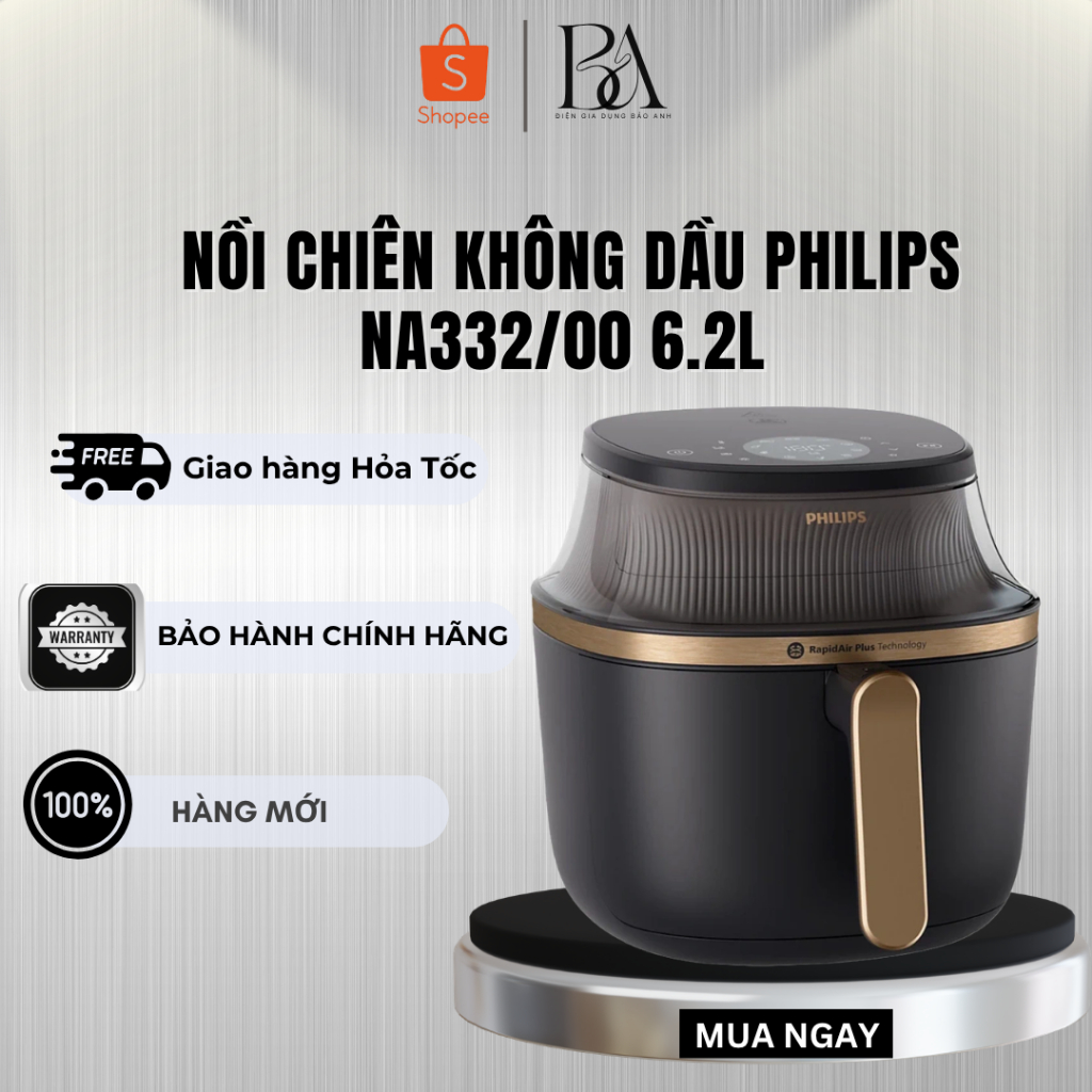 Nồi chiên không dầu Philips NA332/00 6.2L - Bảo Hành chính hãng 24 tháng