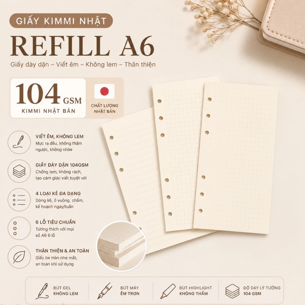 Ruột Sổ A6 6 Lỗ – Giấy Kimmi Nhật 100gsm – Mịn, Dày, Không Lem – Tệp 45 Tờ