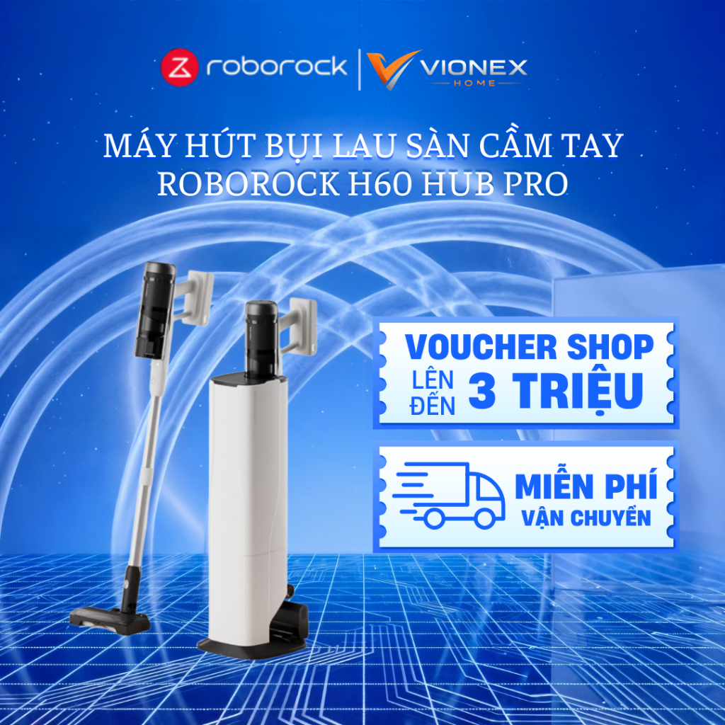 Máy Hút Bụi Cầm Tay Không Dây Roborock H60 Hub Pro