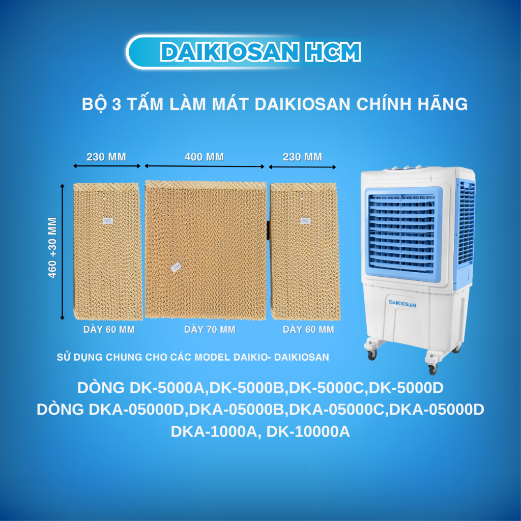 Bộ 3 tấm làm mát Daikiosan DKA-05000A/B/C/D, DKA-10000A, DK-10000A Hàng Chính Hãng