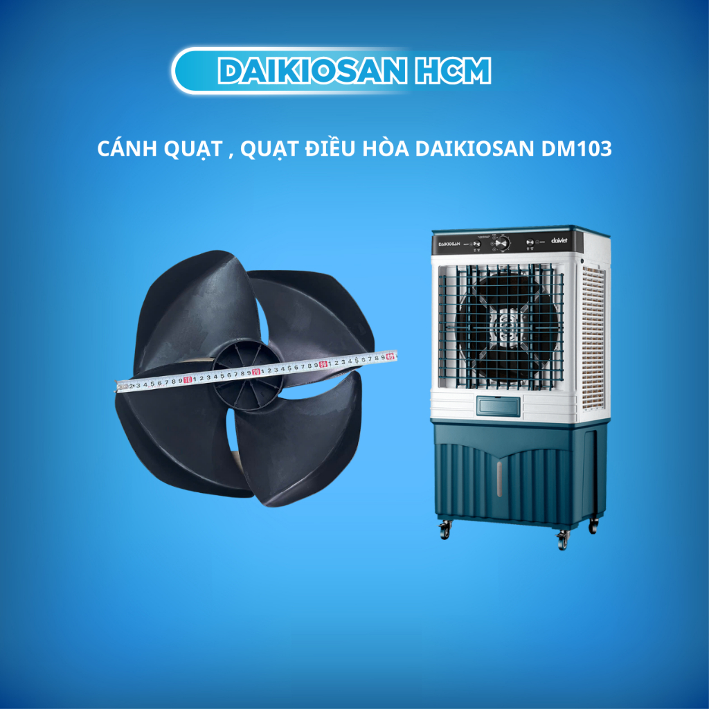 Cánh quạt điều hòa Daikiosan DM103 hàng chính hãng