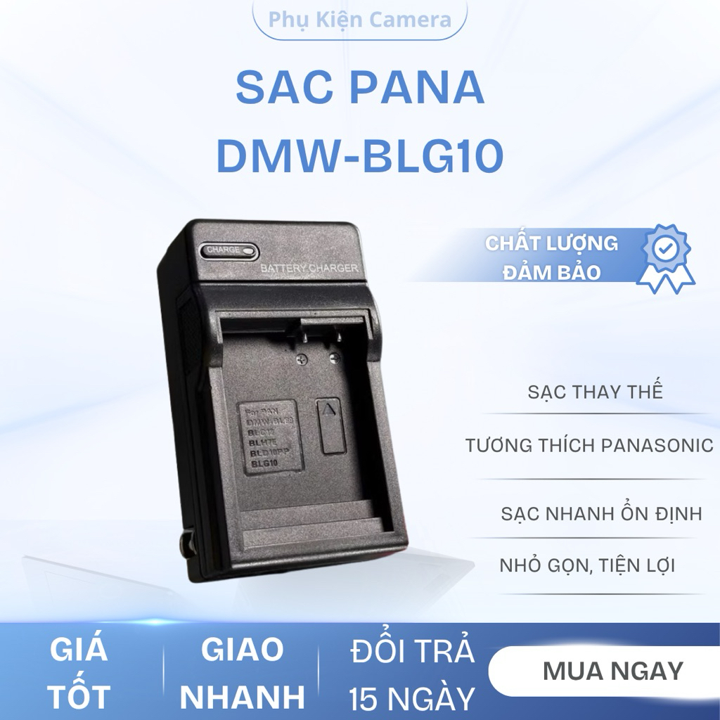 Sạc Panasonic DMW-BLG10 Cho Lumix GF6 GF7 GX7 G85 FZ1000 LX100 | Sạc Pin Máy Ảnh [ HOẢ TỐC]