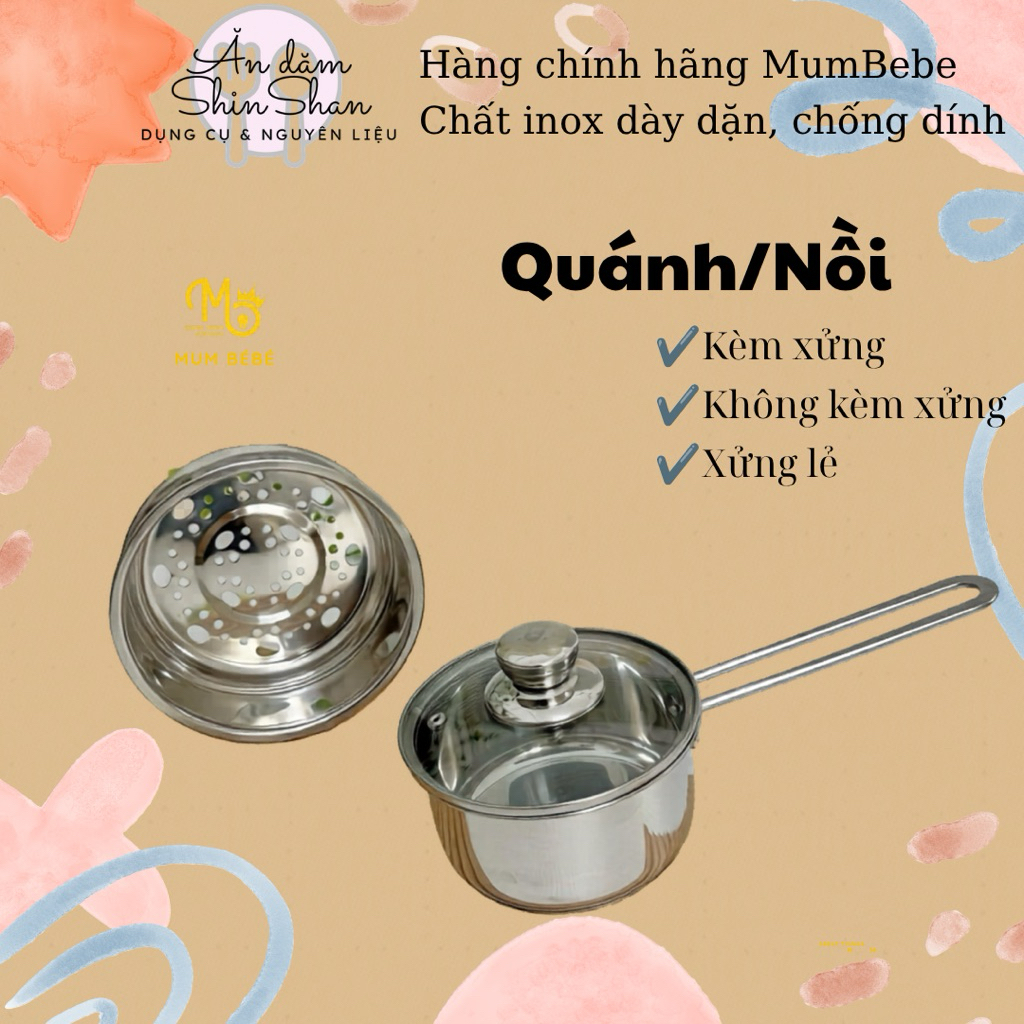 [SIÊU TIẾT KIỆM] Quánh kèm xửng Mum BéBé khuấy cháo, khuấy bột cho bé ăn dặm, xửng lẻ hấp đồ ăn