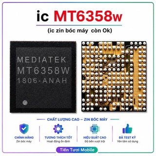 MT6358W ic nguon,ic cũ bóc máy còn ok