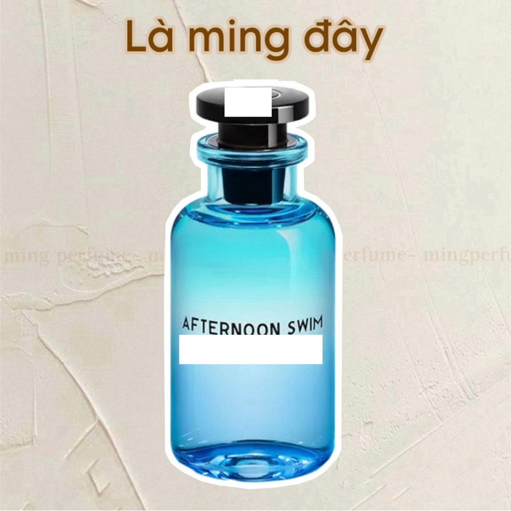10ml Afternoon swim - Nước hoa unisex - Là Ming đây