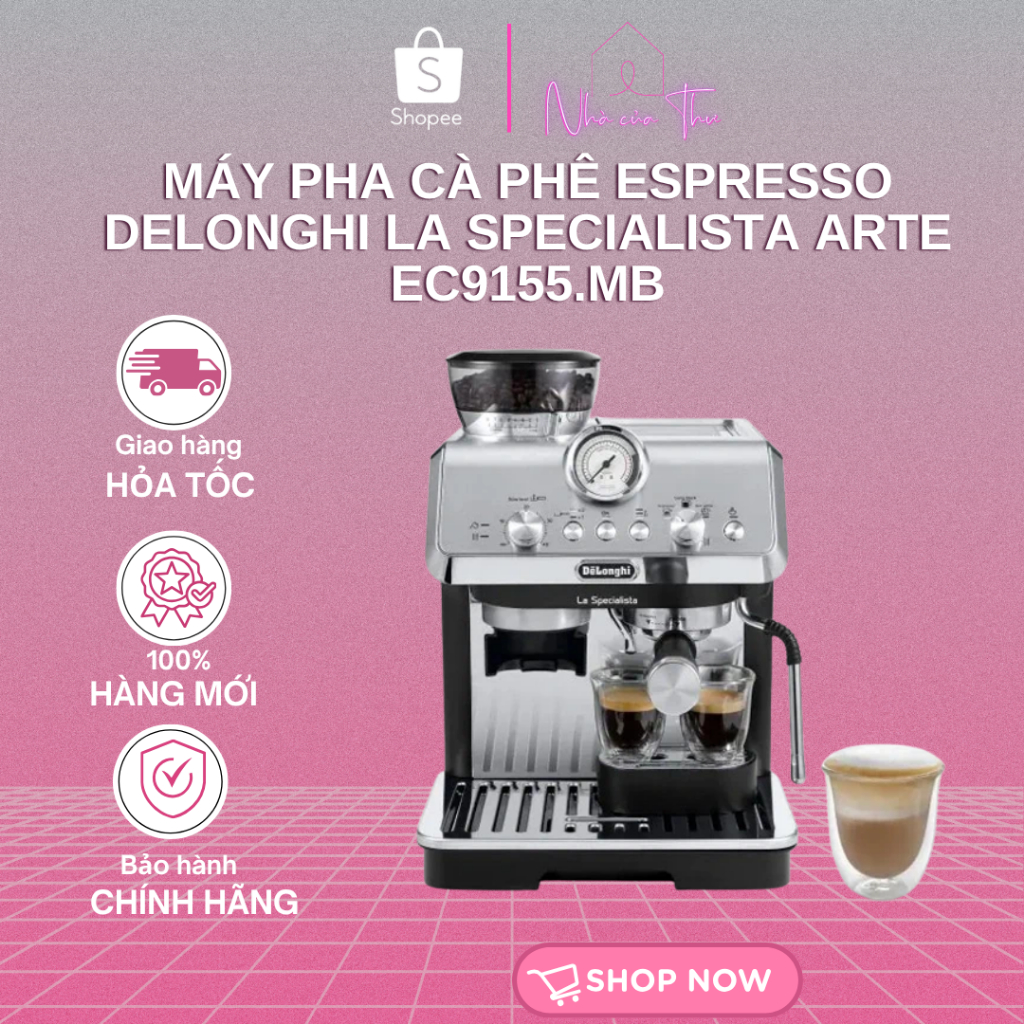 Máy pha cà phê espresso DeLonghi La Specialista Arte EC9155.MB - Bảo Hành 12 Tháng