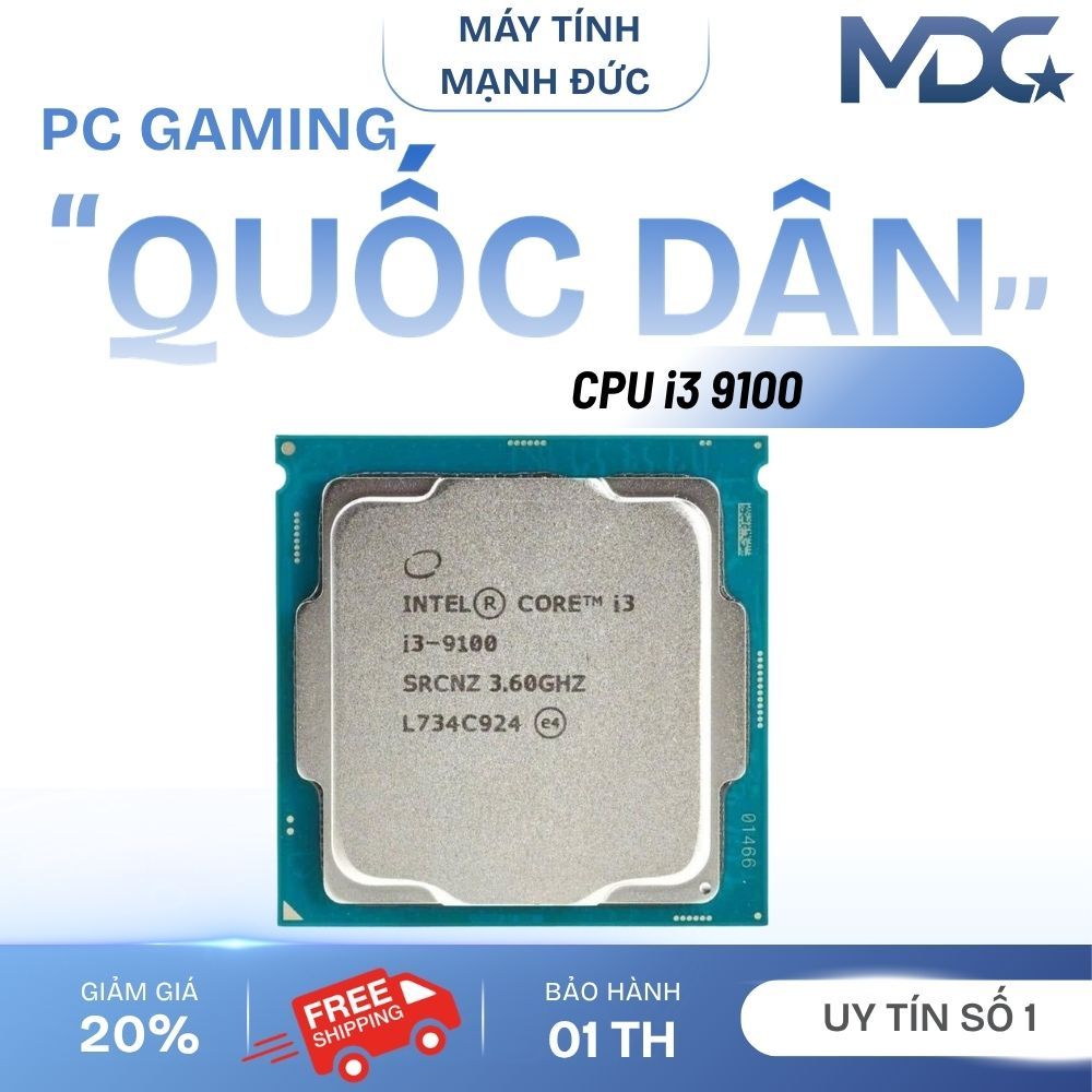 Bộ vi xử lý core i3 9100, i3 9100T, i3 9100F hàng bóc máy đẹp
