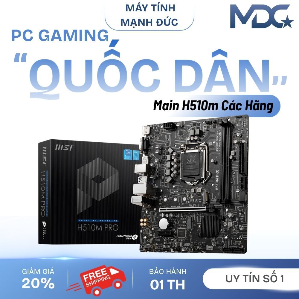 [ Siêu Rẻ ] Bo mạch chủ Gigabyte H510M | MSI H510 hàng tháo máy bảo hành 1 tháng