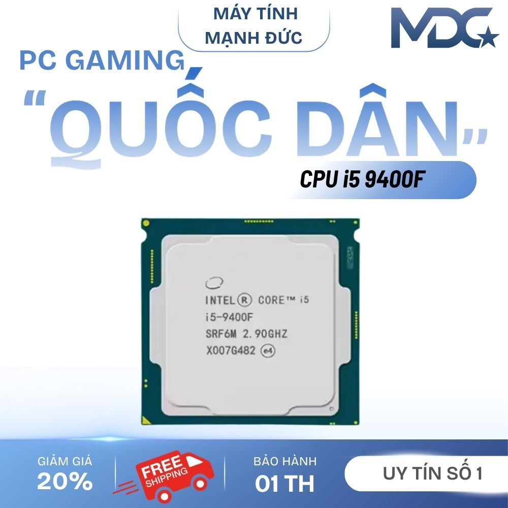 [ Siêu Rẻ ] Bộ vi xử lý Intel Core i5-9400F | i5 9400 | i5 9500F | i5 9500 hàng tháo máy bảo hành 1 