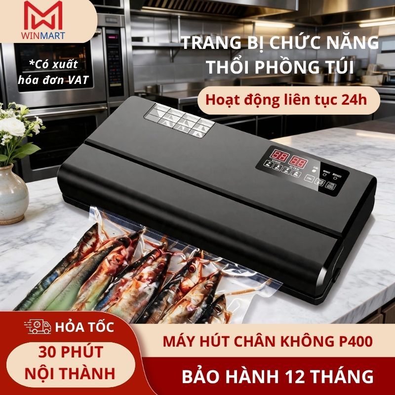 Máy Hút Chân Không P400 - Không Kén Túi - Hút Khô, Ướt, Dầu Mỡ - Bảo Hành 12 Tháng