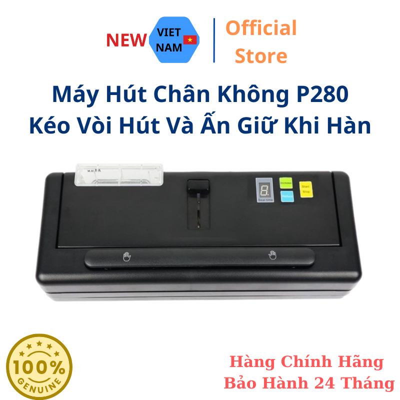 Máy Hút Chân Không  P280 Hút Gia Đình , Hút Ít